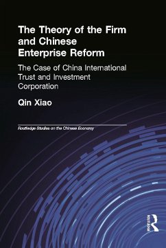 The Theory of the Firm and Chinese Enterprise Reform - Qin, Xiao