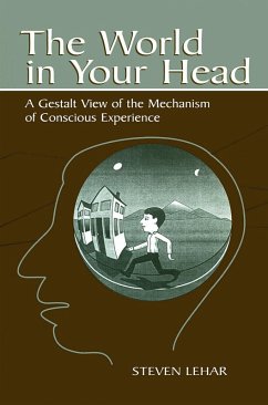 The World in Your Head - Lehar, Steven M