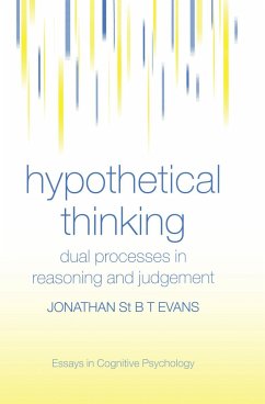 Hypothetical Thinking - Evans, Jonathan St B T