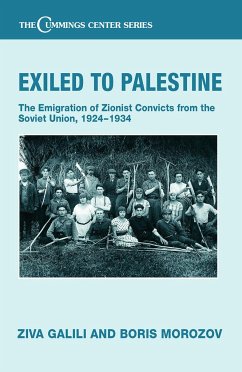 Exiled to Palestine - Galili, Ziva; Morozov, Boris