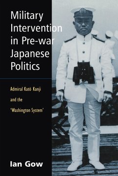 Military Intervention in Pre-War Japanese Politics - Gow, Ian