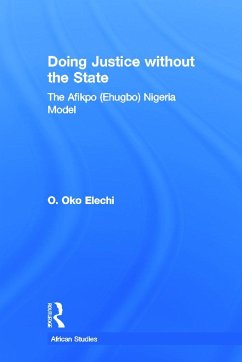 Doing Justice Without the State - Elechi, Ogbonnaya Oko