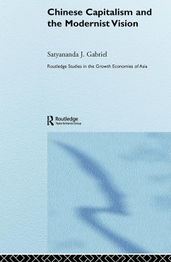 Chinese Capitalism and the Modernist Vision - Gabriel, Satyananda