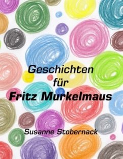 Cover Geschichten für Fritz Murkelmaus