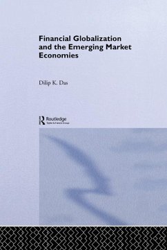 Financial Globalization and the Emerging Market Economy - Das, Dilip K