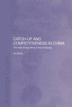 Catch-Up and Competitiveness in China - Zhang, Jin