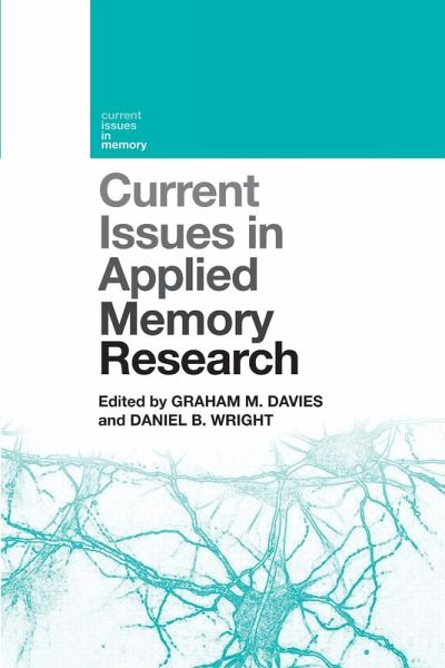 Current Issues in Applied Memory Research