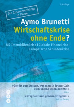 Wirtschaftskrise ohne Ende? - Brunetti, Aymo