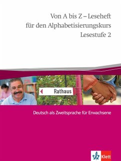 Von A bis Z - Alphabetisierungskurs. Lesestufe 2