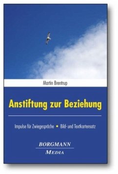 Anstiftung zur Beziehung - Brentrup, Martin