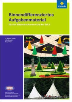 Binnendifferenziertes Aufgabenmaterial für den Mathematikunterricht der Sek I, m. CD-ROM - Bruder, Regina; Reibold, Julia; Weise, Tanja