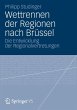Wettrennen der Regionen nach Brüssel - Bild 1