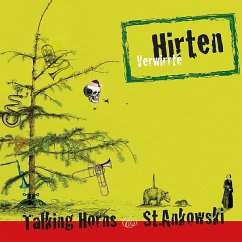 Verwirrte Hirten - Talking Horns/Stankowski,Martin