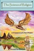 The Science of Religion: A Framework for Peace