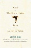 God and the End of Satan/Dieu and La Fin de Satan