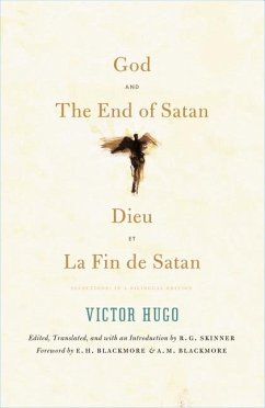 God and the End of Satan/Dieu and La Fin de Satan - Hugo, Victor