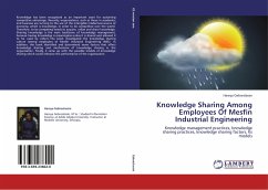 Knowledge Sharing Among Employees Of Mesfin Industrial Engineering