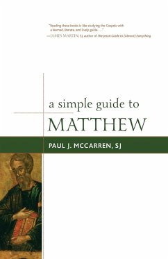 A Simple Guide to Matthew - McCarren, SJ Paul J.