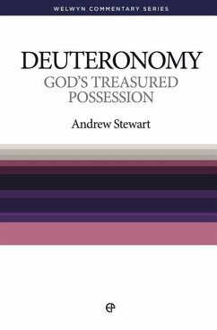 Deuteronomy: God's Treasured Possession - Stewart, Andrew