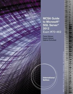 MCSA Guide to Microsoft SQL Server 2012 (Exam #70-462) - Akkawi, Faisal; Akkawi, Kayed; Schofield