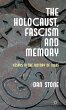 The Holocaust, Fascism and Memory - Bild 1