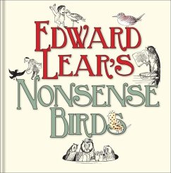 Edward Lear's Nonsense Birds - Lear, Edward