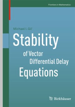 Stability of Vector Differential Delay Equations - Gil', Michael I.