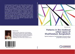 Patterns in the medieval urban space of Khalifatabad, Bangladesh