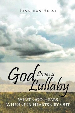 God Loves a Lullaby - Herst, Jonathan