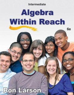 Intermediate Algebra: Algebra Within Reach - Larson, Ron