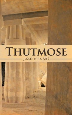 Thutmose - Parks, Joan H.