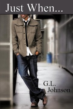 Just When... - Johnson, G. L.