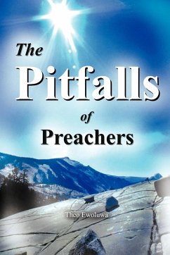 The Pitfalls of Preachers