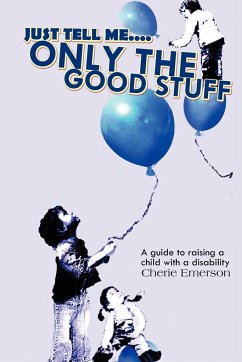 Just Tell Me....Only The Good Stuff - Emerson, Cherie