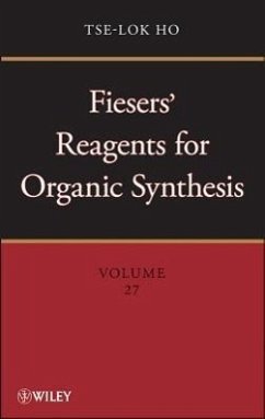 Fiesers' Reagents for Organic Synthesis, Volume 27 - Ho, Tse-Lok