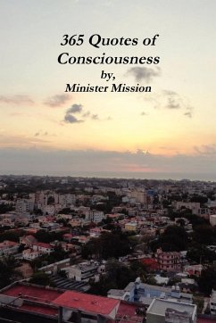365 Quotes of Consciousness - Mission, Minister