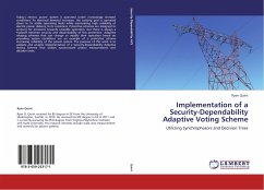 Implementation of a Security-Dependability Adaptive Voting Scheme