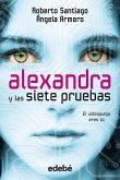 Alexandra y las siete pruebas