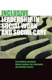 Inclusive leadership in social work and social care