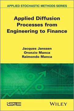 Applied Diffusion Processes from Engineering to Finance - Janssen, Jacques; Manca, Oronzio; Manca, Raimondo