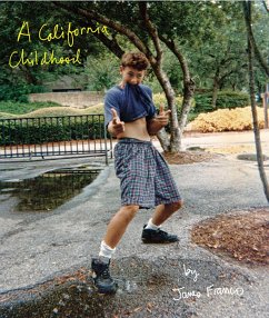 A California Childhood - Franco, James