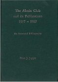 The Alcuin Club and Its Publications 1897 to 1987