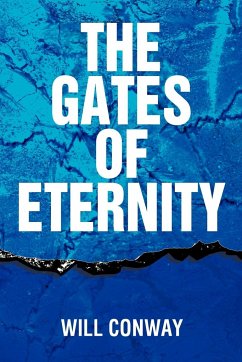 The Gates of Eternity
