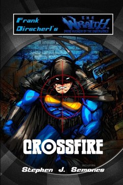 Crossfire - Dirscherl, Frank; Semones, Stephen