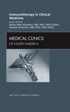 Immunotherapy in Clinical Medicine, an Issue of Medical Clinics - Khardori, Nancy M.;Khardori, Romesh