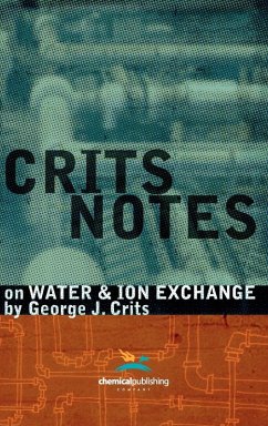 Crits Notes on Water and Ion Exchange