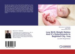 Low Birth Weight Babies And It¿s Determinants In Baghdad City, Iraq