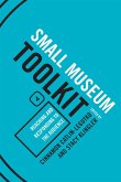 Reaching and Responding to the Audience: Small Museum Toolkit, Book Four