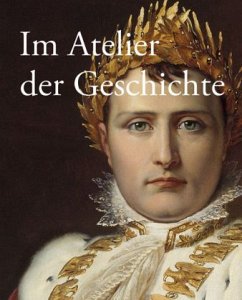 Cover Im Atelier der Geschichte