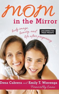 Mom in the Mirror - Cabrera, Dena; Wierenga, Emily T